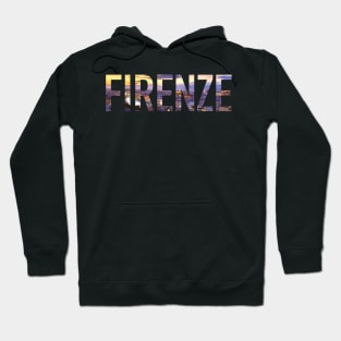 Firenze Florence Italy Hoodie